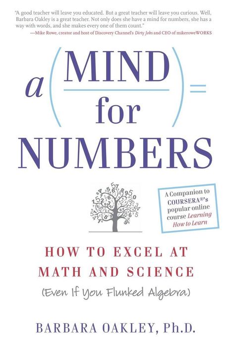 Barbara Oakley: A Mind for Numbers: How to Excel at Math and Science (Even If You Flunked Algebra), Buch