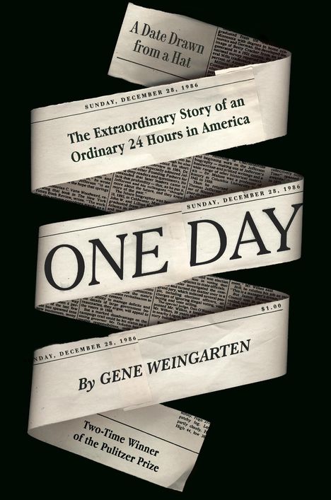 Gene Weingarten: 1 Day, Buch