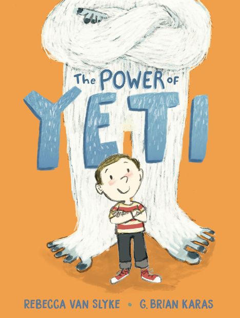 Rebecca Van Slyke: The Power of Yeti, Buch