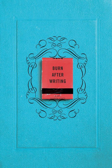 Sharon Jones: Burn After Writing, Buch