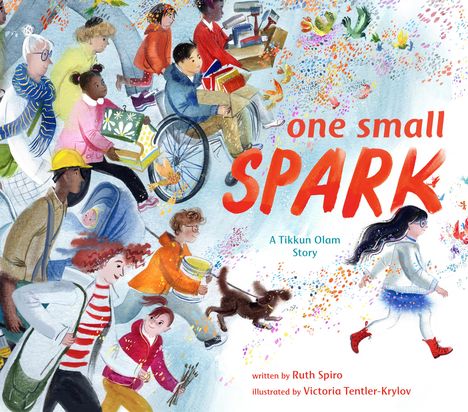 Ruth Spiro: One Small Spark, Buch