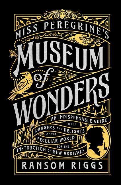 Ransom Riggs: Miss Peregrine's Museum of Wonders, Buch