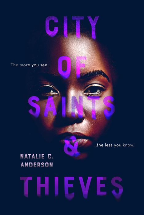 Natalie C Anderson: City of Saints &amp; Thieves, Buch