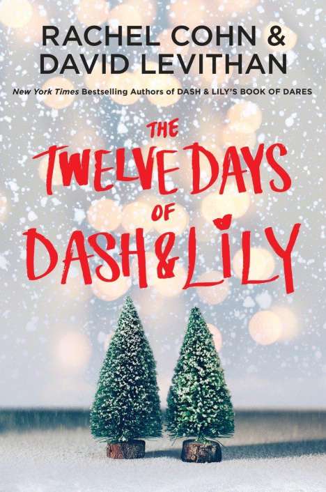 Rachel Cohn: The Twelve Days of Dash &amp; Lily, Buch