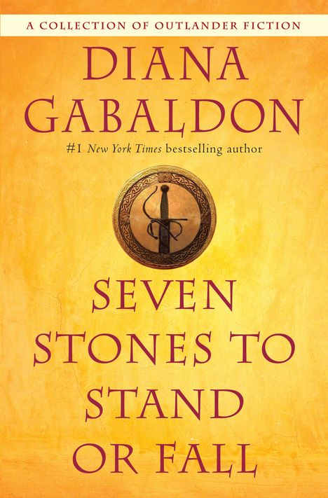 Diana Gabaldon: Seven Stones to Stand or Fall, Buch