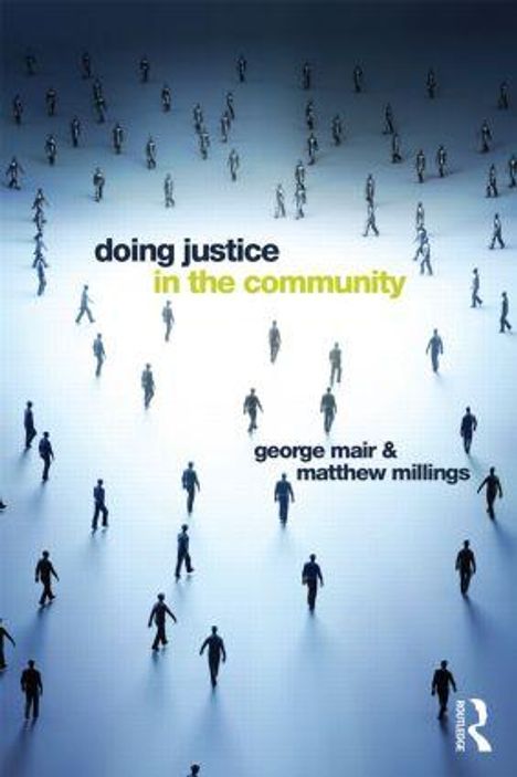 Text: "doing justice in the community" von "george mair & matthew millings". Silhouetten von Menschen auf einer hellen Fläche.
