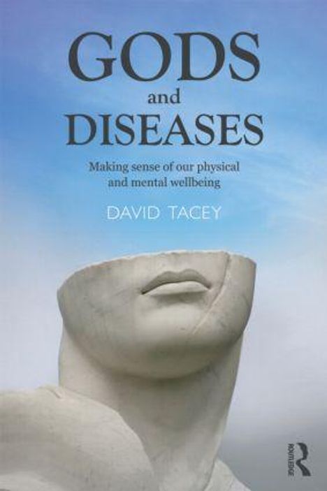 David Tacey: Gods and Diseases, Buch