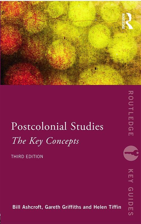 Bill Ashcroft: Post-Colonial Studies, Buch