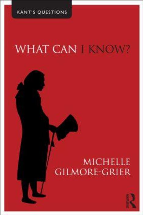 Oben: "Kant’s Questions". Groß: "What Can I Know?". Unten: "Michelle Gilmore-Grier". Silhouette eines Mannes mit Hut.