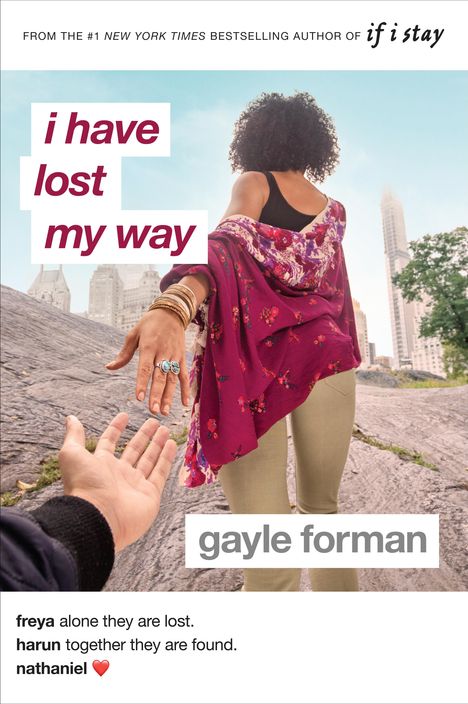 Gayle Forman: I Have Lost My Way, Buch