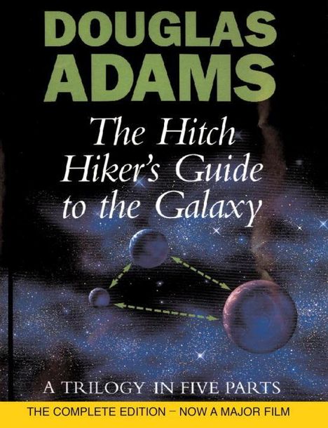 Douglas Adams: The Hitch Hiker's Guide to the Galaxy. A Trilogy in Five Parts, Buch