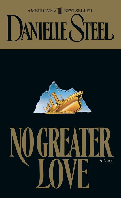 Danielle Steel: No Greater Love, Buch