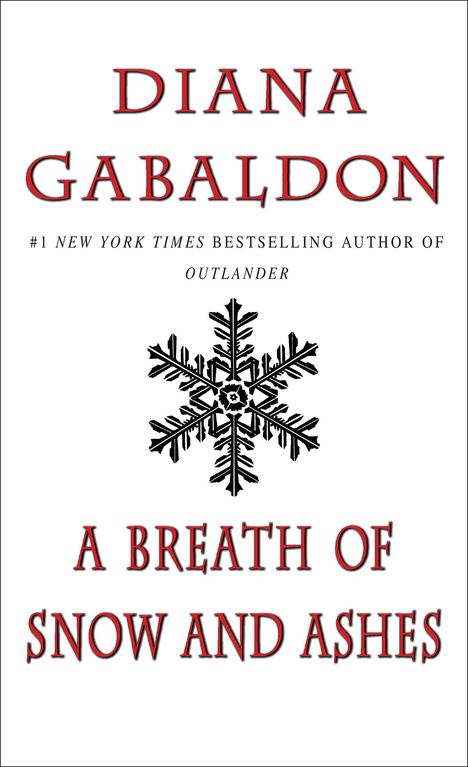 Diana Gabaldon: A Breath of Snow and Ashes, Buch