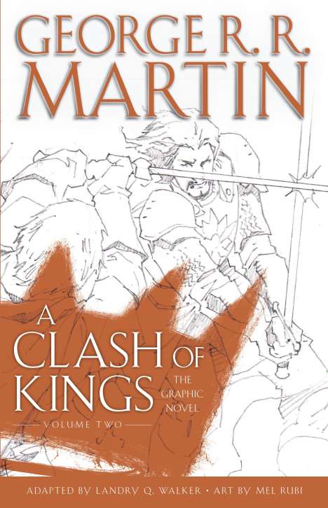 George R. R. Martin: A Clash of Kings: The Graphic Novel: Volume Two, Buch