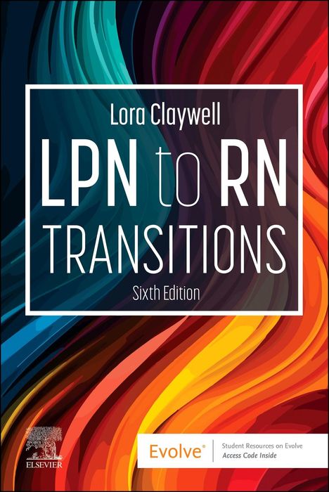 Lora Claywell: LPN to RN Transitions, Buch