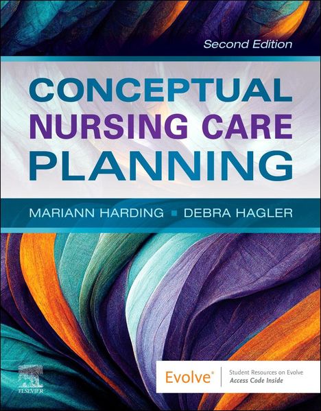 Mariann M Harding: Conceptual Nursing Care Planning, Buch