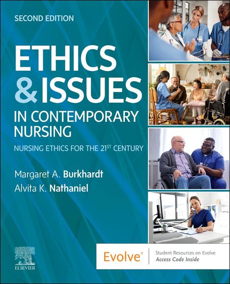 Alvita K Nathaniel: Ethics &amp; Issues In Contemporary Nursing, Buch