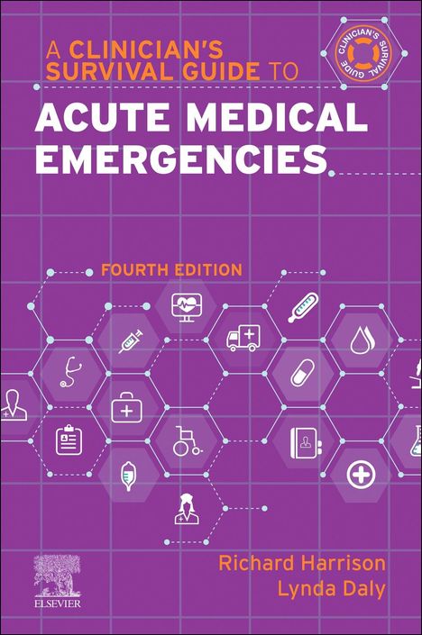 Richard N Harrison: A Clinician's Survival Guide to Acute Medical Emergencies, Buch