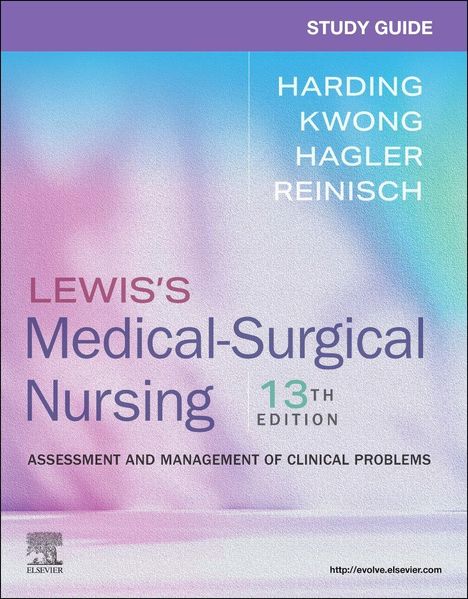 STUDY GUIDE, HARDING, KWONG, HAGLER, REINISCH, LEWIS'S Medical-Surgical Nursing, 13TH EDITION. Farbverlauf in Pastelltönen.