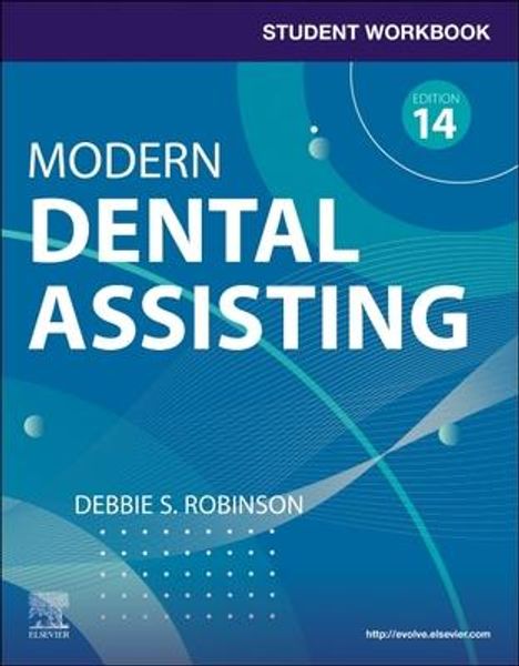 Debbie S. Robinson: Student Workbook for Modern Dental Assisting with Flashcards, Buch
