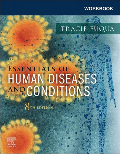 Tracie Fuqua: Workbook for Essentials of Human Diseases and Conditions, Buch