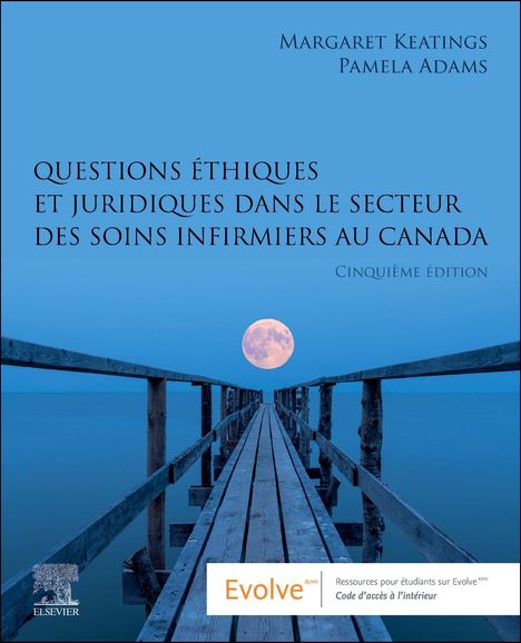 Margaret Keatings: Questions ethiques et juridiques dans le secteur des soins infirmiers au Canada, Buch