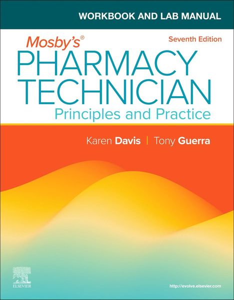 Anthony Guerra: Workbook and Lab Manual for Mosby's Pharmacy Technician, Buch