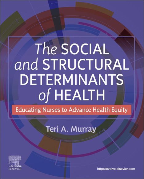The Social and Structural Determinants of Health, Buch