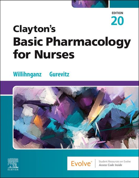 Michelle J Willihnganz: Clayton's Basic Pharmacology for Nurses, Buch