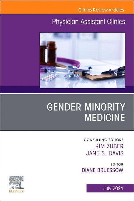 Gender Minority Medicine, an Issue of Physician Assistant Clinics, Buch