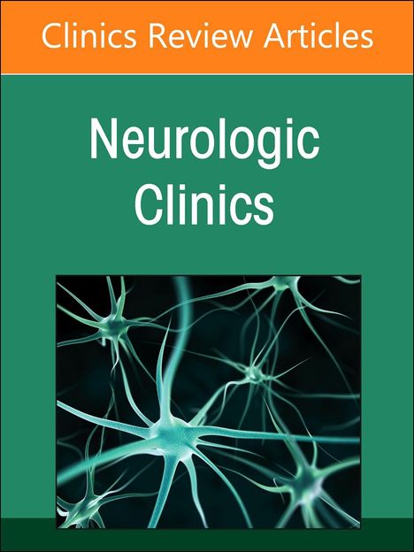 Parkinson's Disease, an Issue of Neurologic Clinics, Buch