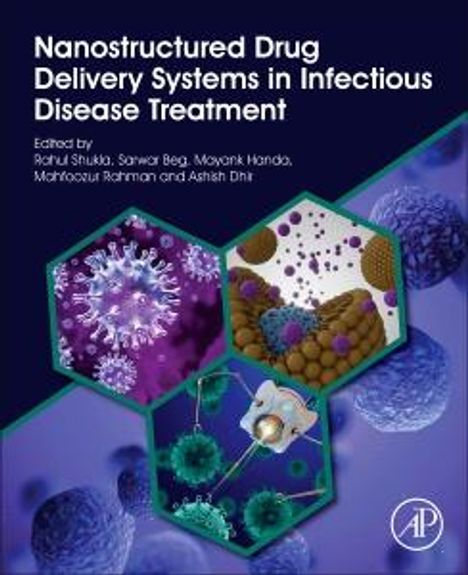 Nanostructured Drug Delivery Systems in Infectious Disease Treatment, Buch