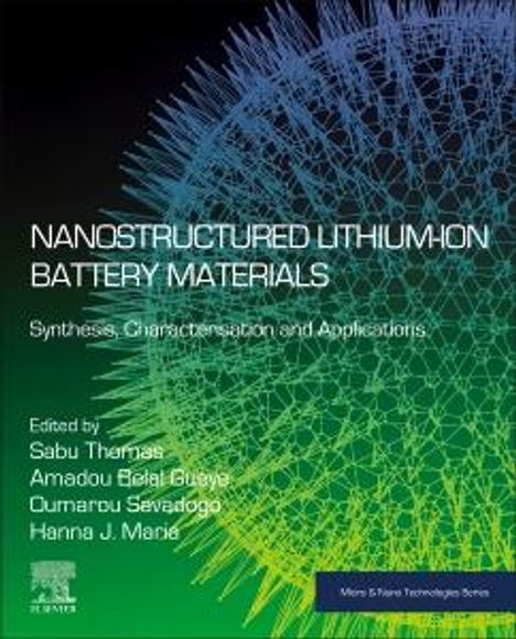 Nanostructured Lithium-Ion Battery Materials, Buch