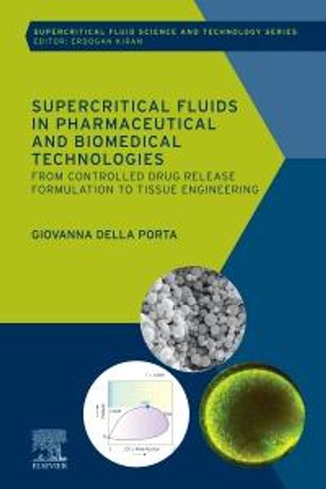 Giovanna Della Porta: Supercritical Fluids in Pharmaceutical and Biomedical Technologies, Buch