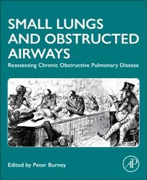 Small Lungs and Obstructed Airways, Buch