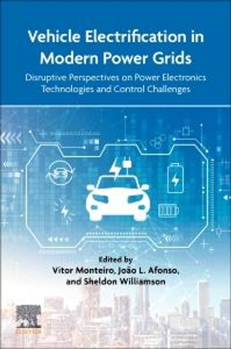 Vehicle Electrification in Modern Power Grids, Buch