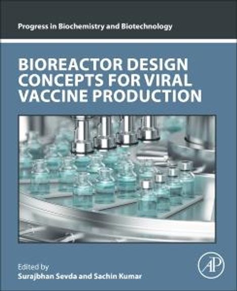 Bioreactor Design Concepts for Viral Vaccine Production, Buch