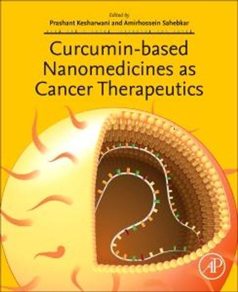 Curcumin-Based Nanomedicines as Cancer Therapeutics, Buch
