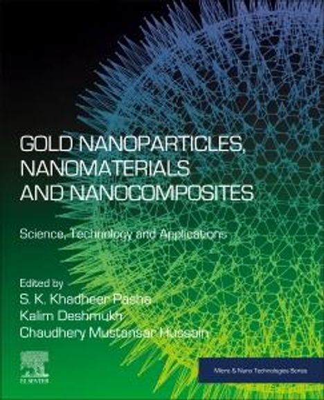 Gold Nanoparticles, Nanomaterials and Nanocomposites, Buch