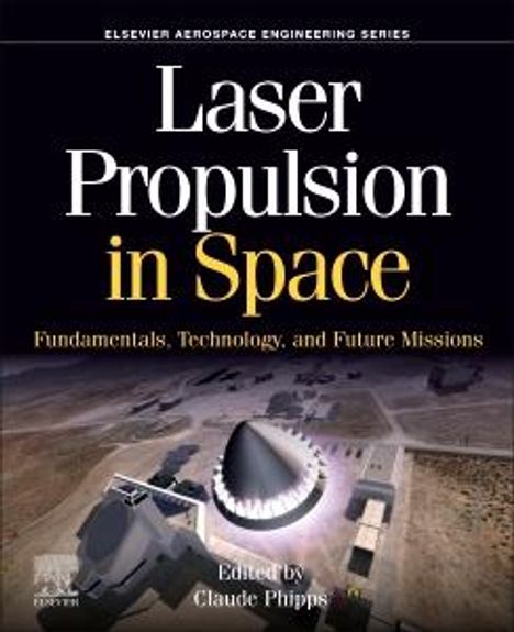 Laser Propulsion in Space, Buch