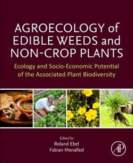 Agroecology of Edible Weeds and Non-Crop Plants, Buch
