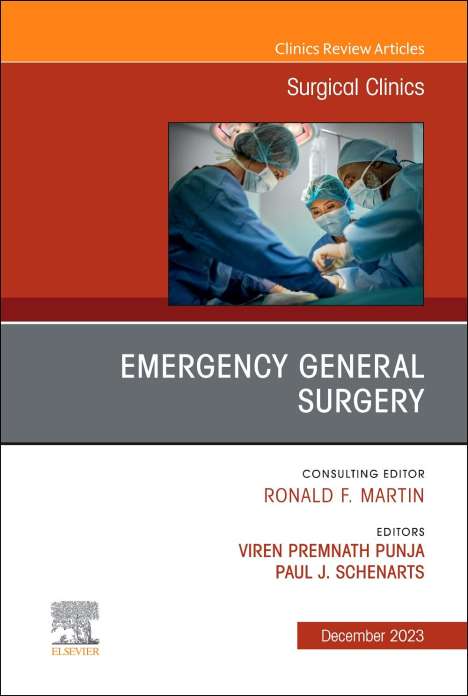 Emergency General Surgery, An Issue of Surgical Clinics, Buch