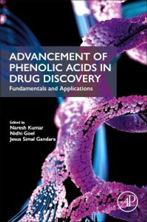 Advancement of Phenolic Acids in Drug Discovery, Buch