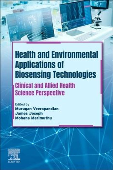 Health and Environmental Applications of Biosensing Technologies, Buch