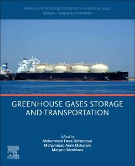 Advances and Technology Development in Greenhouse Gases: Emission, Capture and Conversion, Buch
