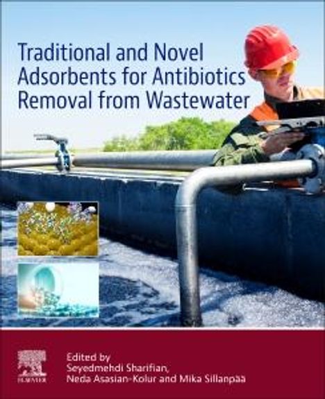 Traditional and Novel Adsorbents for Antibiotics Removal from Wastewater, Buch