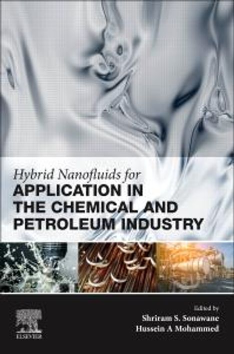 Hybrid Nanofluids for Application in the Chemical and Petroleum Industry, Buch