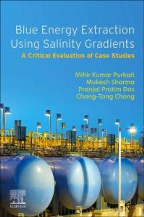 Mihir Kumar Purkait: Blue Energy Extraction Using Salinity Gradients, Buch