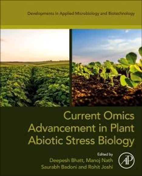 Current Omics Advancement in Plant Abiotic Stress Biology, Buch