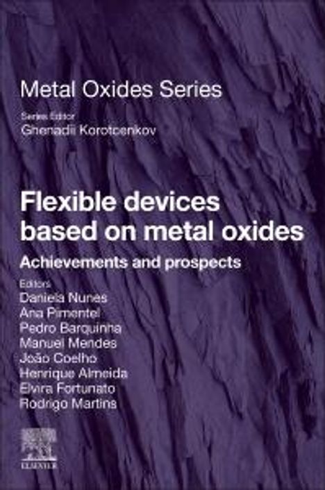 Daniela Nunes: Flexible Devices Based on Metal Oxides, Buch
